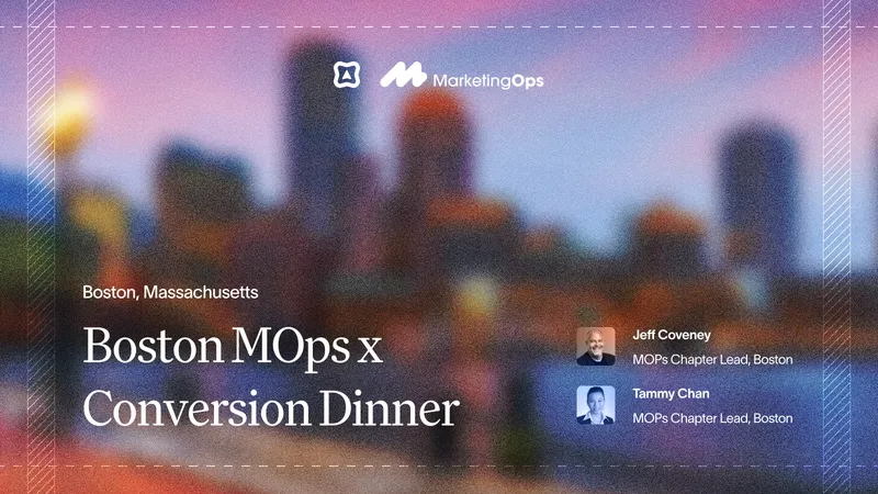 Boston MOps x Conversion Dinner
